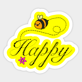 Bee happy Sticker